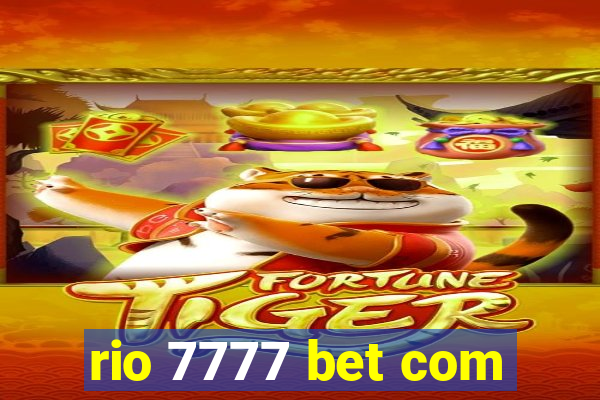 rio 7777 bet com